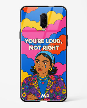 Loud Not Right Glass Case Phone Cover (OnePlus)
