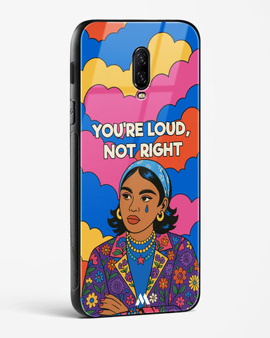 Loud Not Right Glass Case Phone Cover (OnePlus)