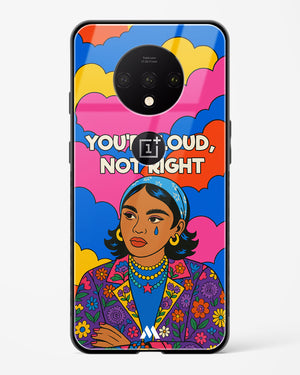 Loud Not Right Glass Case Phone Cover (OnePlus)