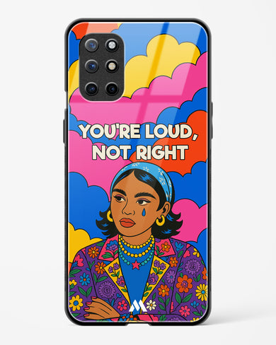 Loud Not Right Glass Case Phone Cover (OnePlus)