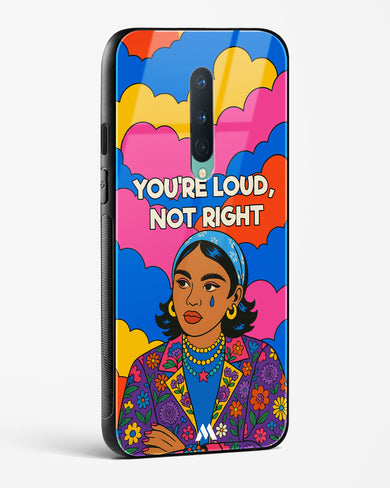 Loud Not Right Glass Case Phone Cover (OnePlus)