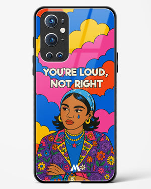 Loud Not Right Glass Case Phone Cover (OnePlus)