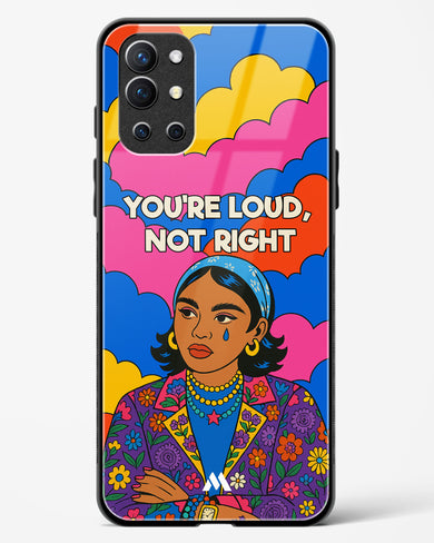 Loud Not Right Glass Case Phone Cover (OnePlus)