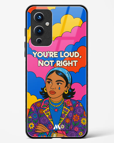 Loud Not Right Glass Case Phone Cover (OnePlus)