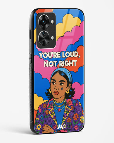 Loud Not Right Glass Case Phone Cover (OnePlus)