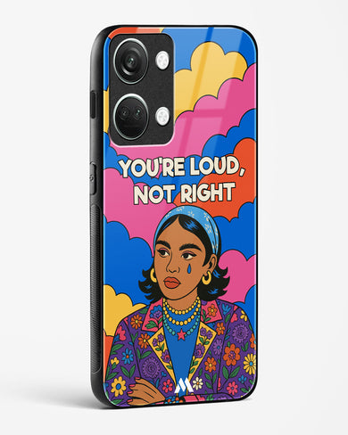 Loud Not Right Glass Case Phone Cover (OnePlus)