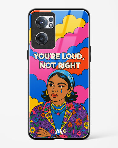 Loud Not Right Glass Case Phone Cover (OnePlus)