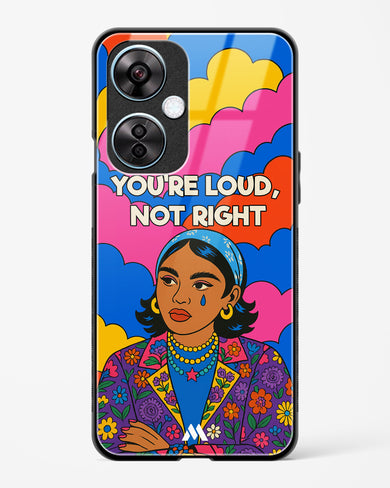 Loud Not Right Glass Case Phone Cover (OnePlus)