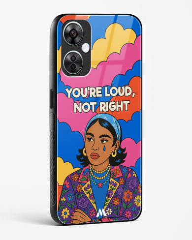 Loud Not Right Glass Case Phone Cover (OnePlus)