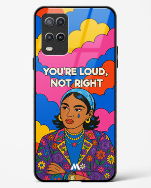 Loud Not Right Glass Case Phone Cover (Oppo)