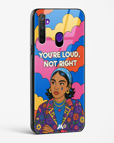 Loud Not Right Glass Case Phone Cover (Realme)