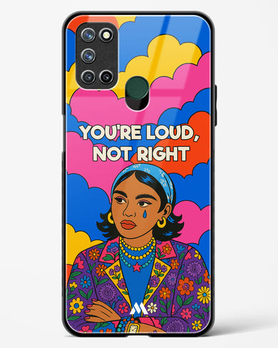 Loud Not Right Glass Case Phone Cover (Realme)
