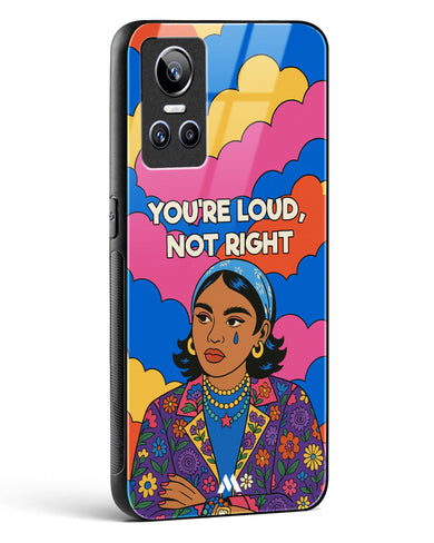 Loud Not Right Glass Case Phone Cover (Realme)