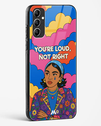 Loud Not Right Glass Case Phone Cover (Samsung)