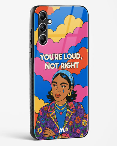 Loud Not Right Glass Case Phone Cover (Samsung)