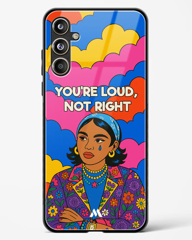 Loud Not Right Glass Case Phone Cover (Samsung)