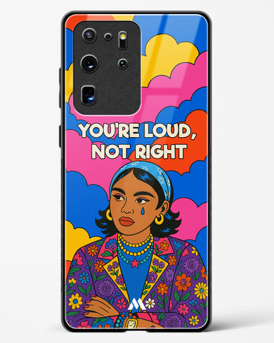 Loud Not Right Glass Case Phone Cover (Samsung)