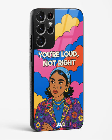 Loud Not Right Glass Case Phone Cover (Samsung)