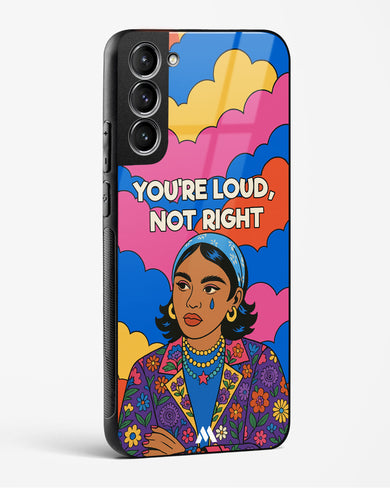 Loud Not Right Glass Case Phone Cover (Samsung)