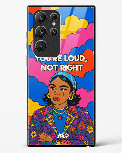 Loud Not Right Glass Case Phone Cover (Samsung)