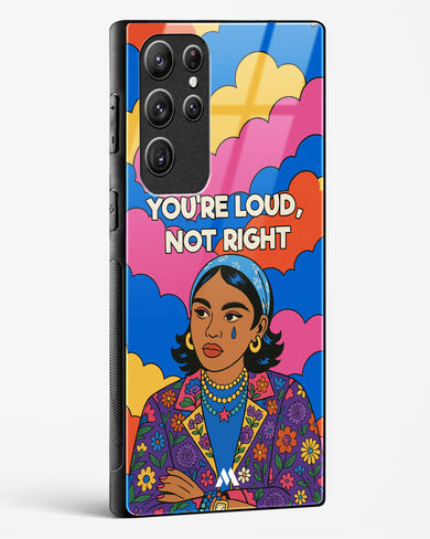 Loud Not Right Glass Case Phone Cover (Samsung)