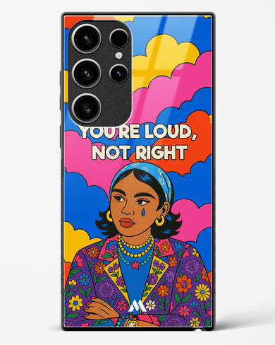Loud Not Right Glass Case Phone Cover (Samsung)