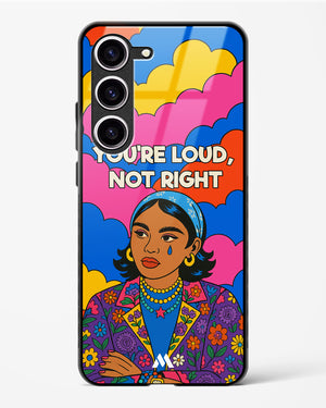 Loud Not Right Glass Case Phone Cover (Samsung)