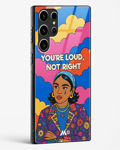 Loud Not Right Glass Case Phone Cover (Samsung)