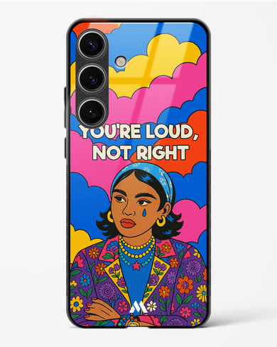 Loud Not Right Glass Case Phone Cover (Samsung)