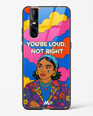 Loud Not Right Glass Case Phone Cover (Vivo)