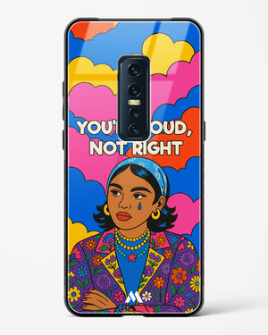 Loud Not Right Glass Case Phone Cover (Vivo)