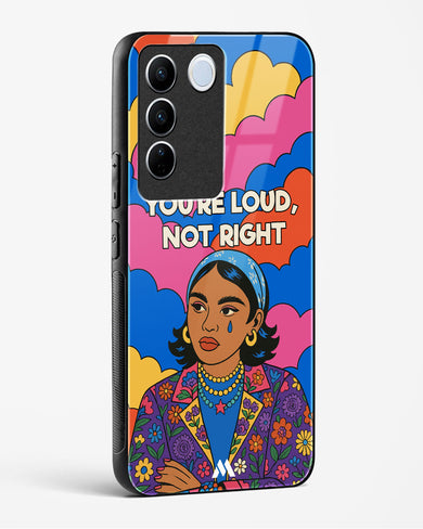 Loud Not Right Glass Case Phone Cover (Vivo)