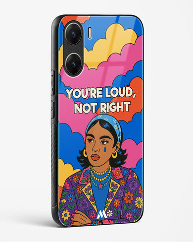 Loud Not Right Glass Case Phone Cover (Vivo)