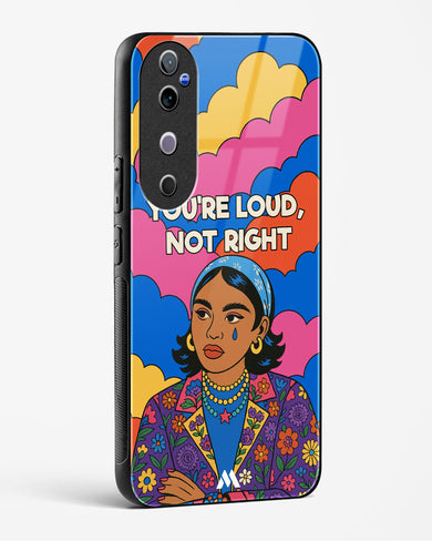 Loud Not Right Glass Case Phone Cover (Vivo)