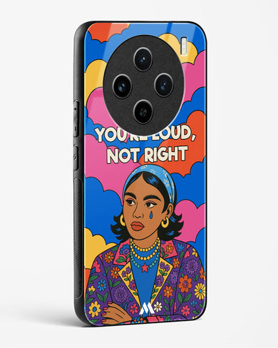 Loud Not Right Glass Case Phone Cover (Vivo)