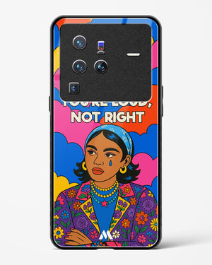 Loud Not Right Glass Case Phone Cover (Vivo)