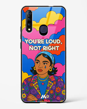 Loud Not Right Glass Case Phone Cover (Vivo)