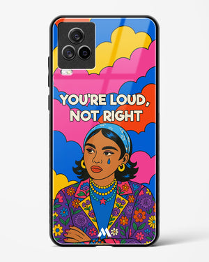 Loud Not Right Glass Case Phone Cover (Vivo)