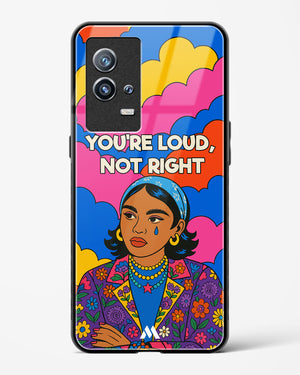 Loud Not Right Glass Case Phone Cover (Vivo)