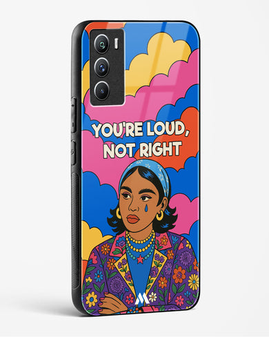 Loud Not Right Glass Case Phone Cover (Vivo)