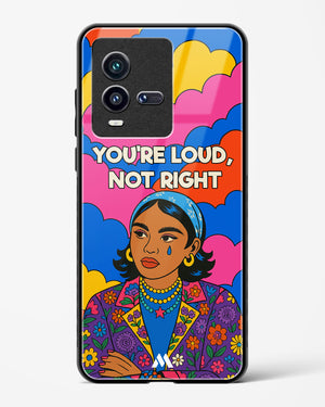 Loud Not Right Glass Case Phone Cover (Vivo)