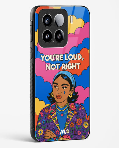 Loud Not Right Glass Case Phone Cover (Xiaomi)