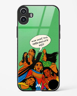 Patriarchy's Pet Glass Case Phone Cover (Nothing)