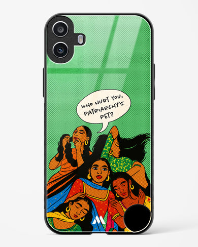Patriarchy's Pet Glass Case Phone Cover (Nothing)
