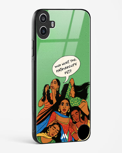 Patriarchy's Pet Glass Case Phone Cover (Nothing)