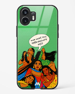 Patriarchy's Pet Glass Case Phone Cover (Nothing)