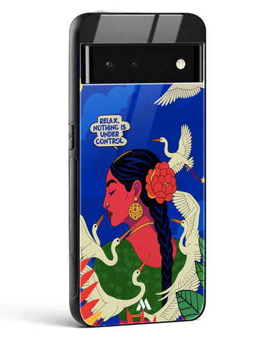 Nothing Is Under Control Glass Case Phone Cover (Google)