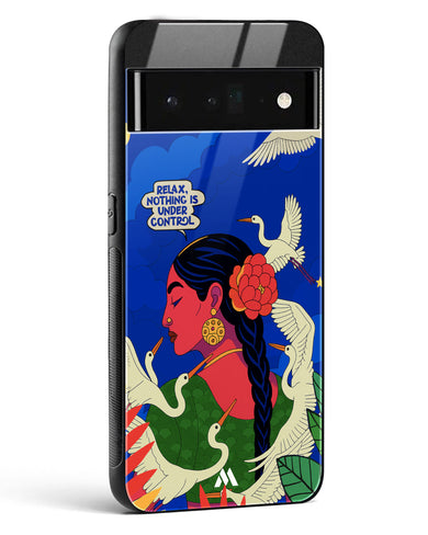 Nothing Is Under Control Glass Case Phone Cover (Google)