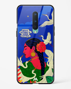 Nothing Is Under Control Glass Case Phone Cover (OnePlus)
