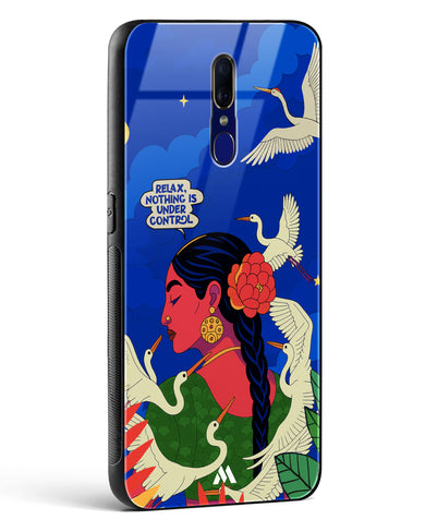 Nothing Is Under Control Glass Case Phone Cover (Oppo)